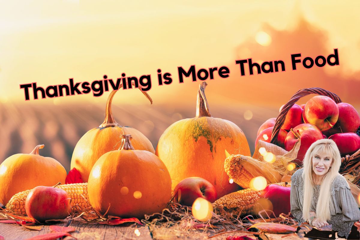 Thanksgiving is More Than Food